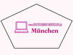 Halteverbotsschilder für München bestellen Halteverbote und Halteverbotsschilder für München bestellen.