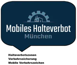 Mobile Halteverbotsschilder für einen Umzug, Baustelle oder Veranstaltung in München.